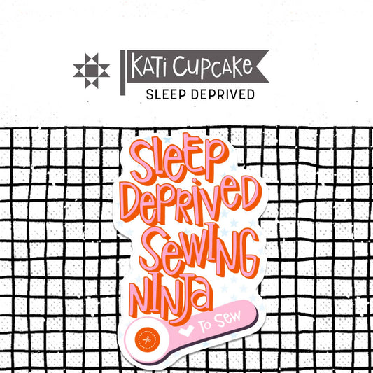 Sleep Deprived - Sticker