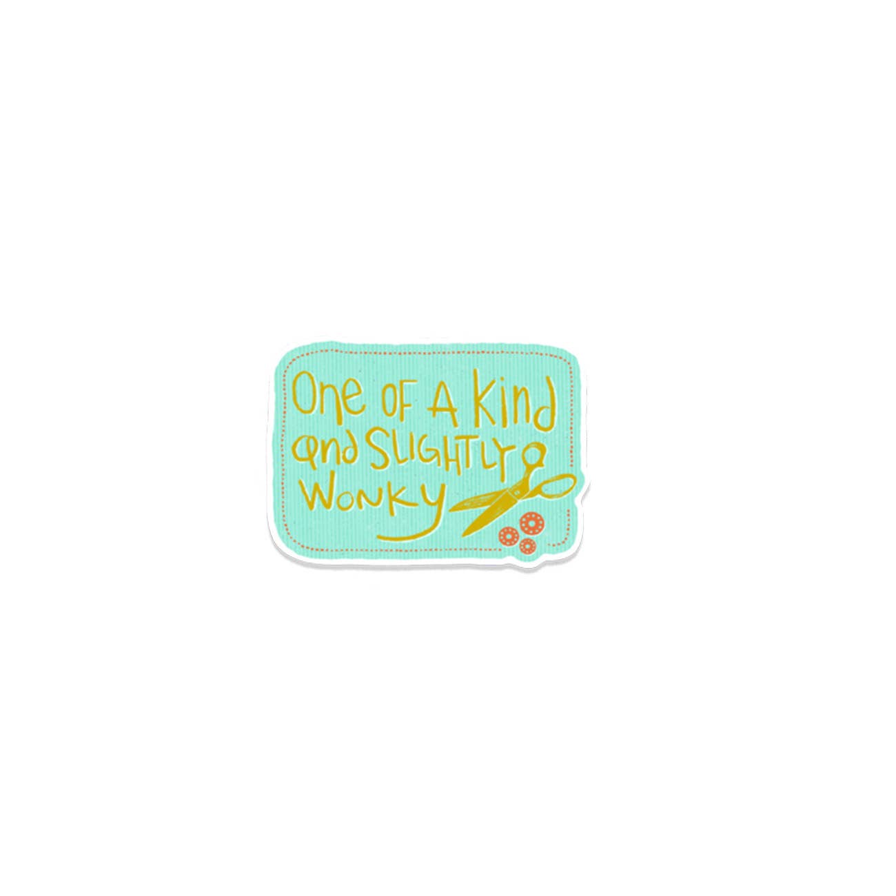 Slightly Wonky - Sticker