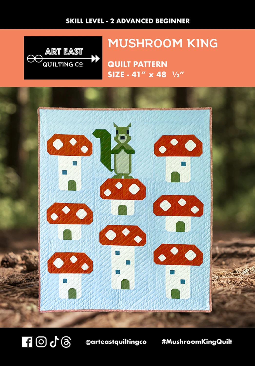 Mushroom King Quilt Pattern by Art East Quilting Co.