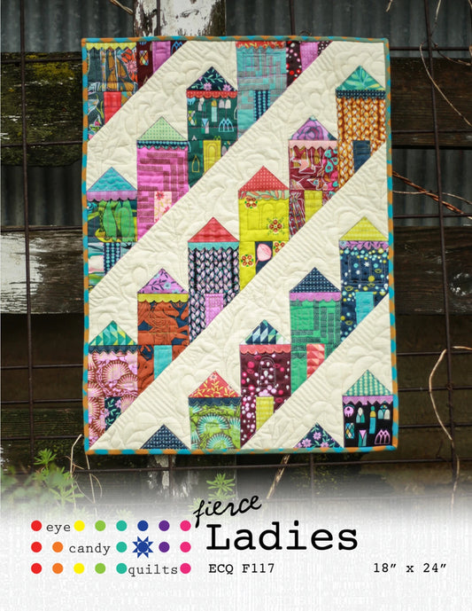 Fierce Ladies Quilt Pattern by Eyecandy Quilts