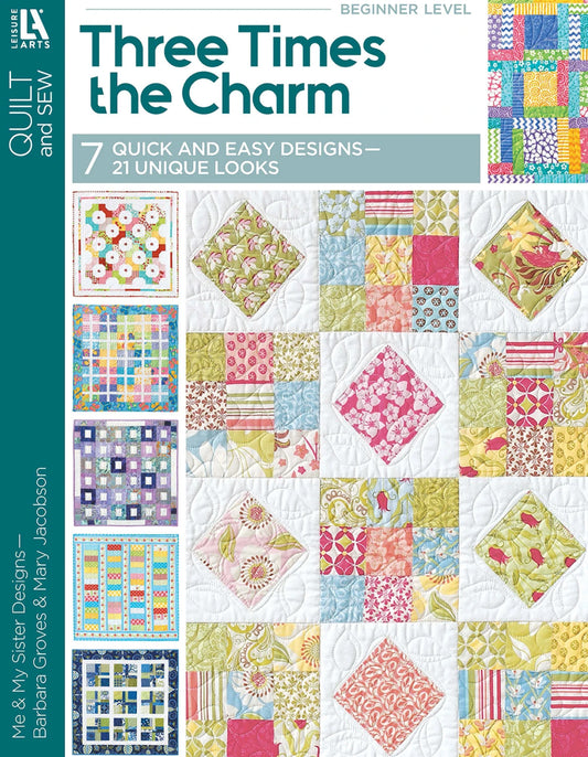 3 Times the Charm Quilt Pattern Book