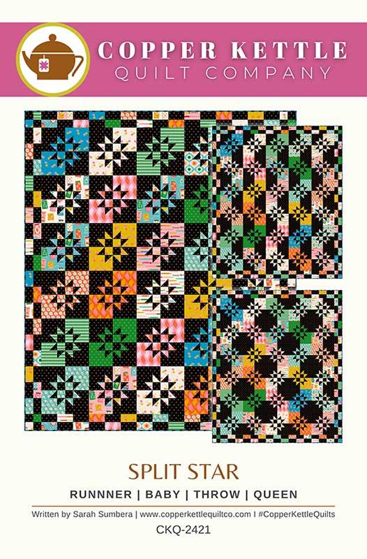 Split Star Quilt Pattern - Copper Kettle Quilt Company