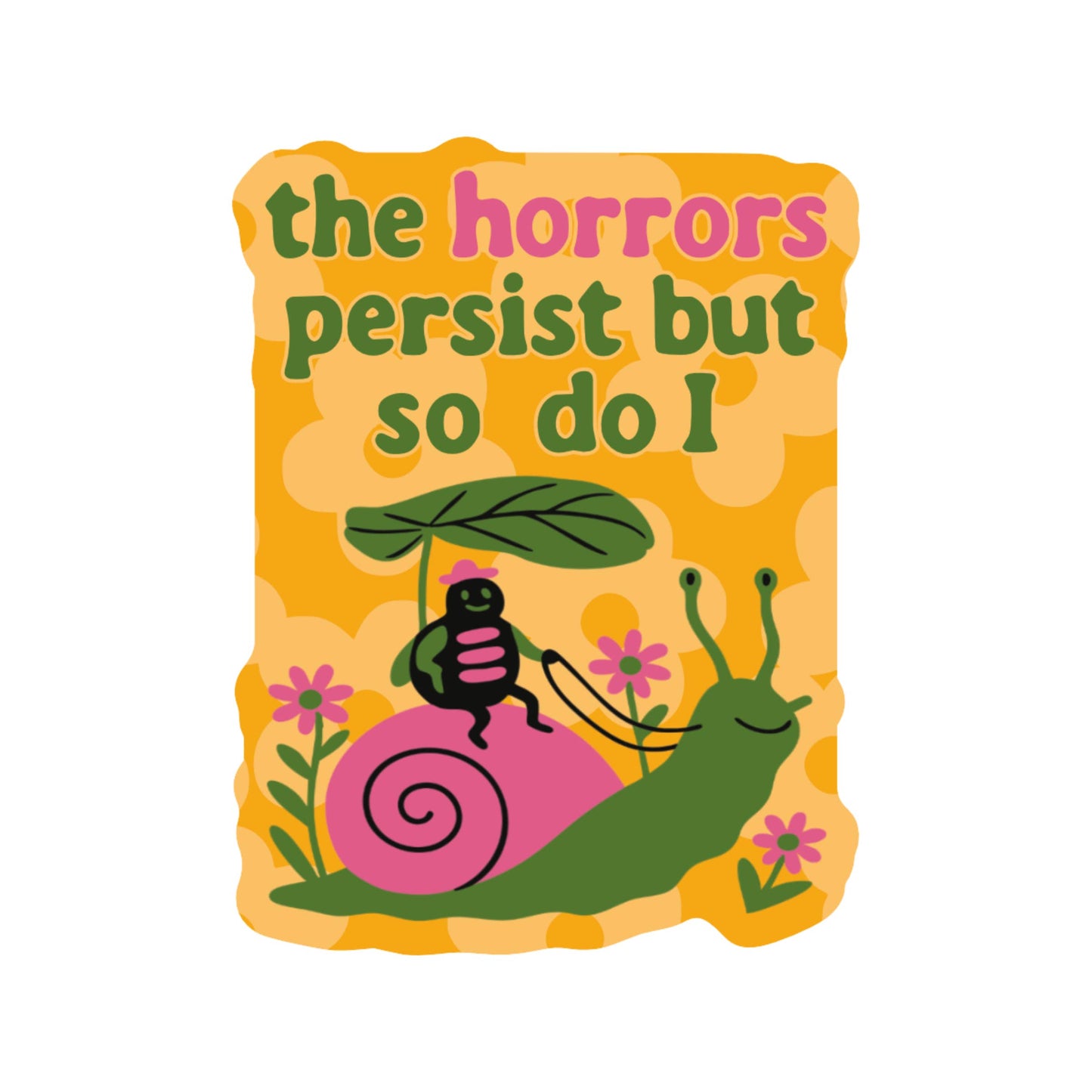 Sarcastic Bug  Vinyl Sticker